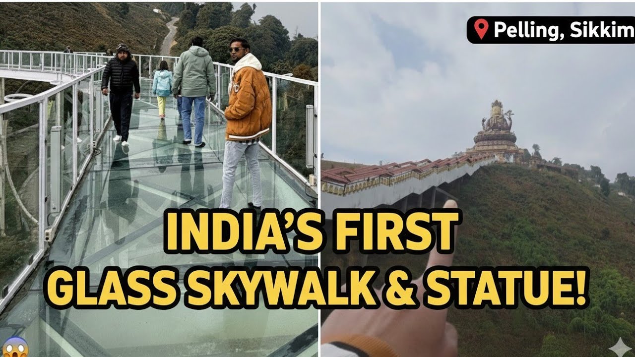 India First Sky Walk In Pelling Sikkim 😁