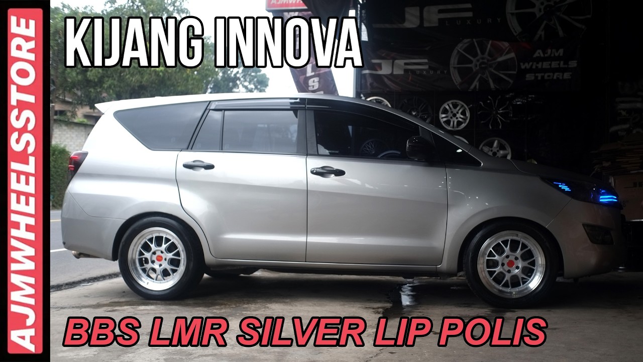 MODIFIKASI KIJANG INNOVA VELG BBS LMR HYPER SILVER LIP POLIS / AJMWHEELSSTORE