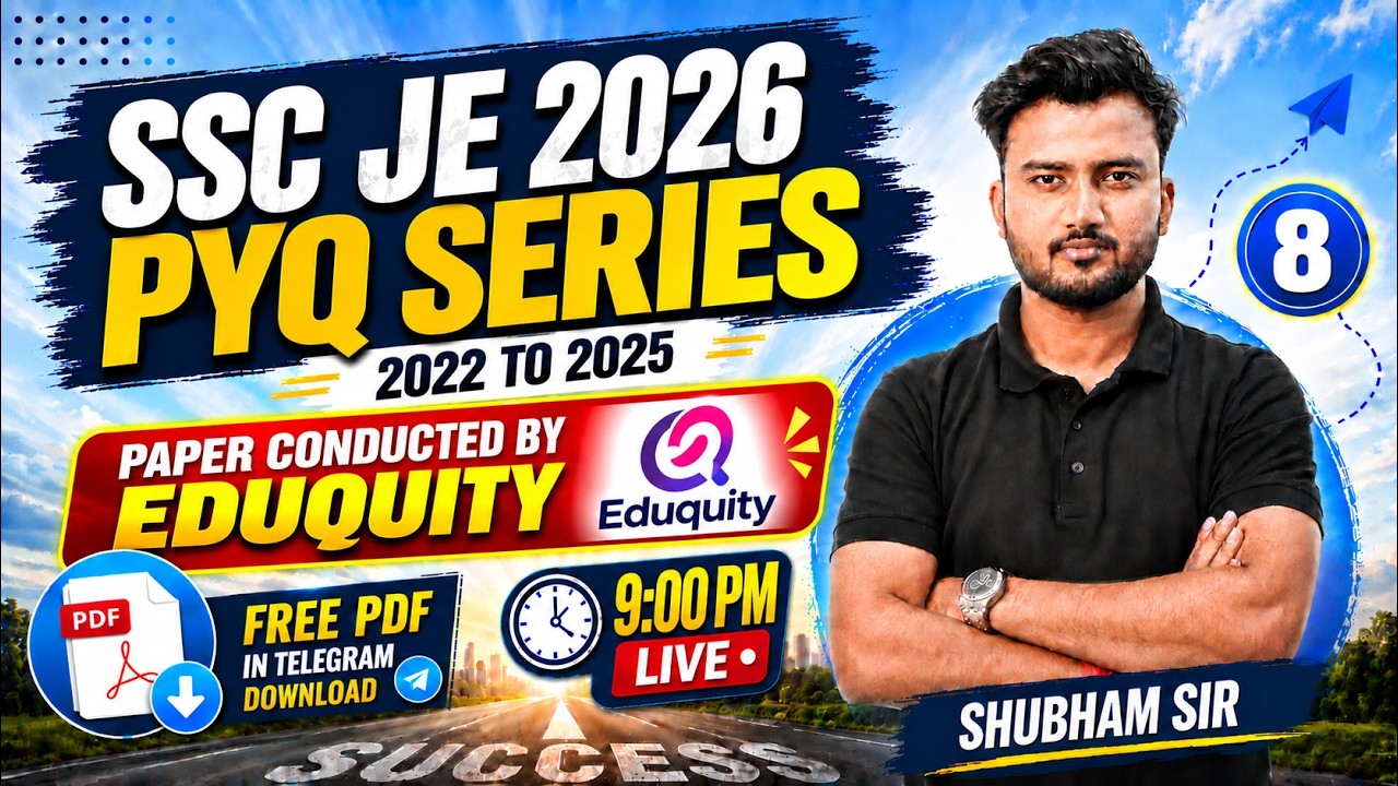 SSC JE PYQ Series 2022&ndash;2025 | Civil Engineering Previous Year Questions | Lecture 8