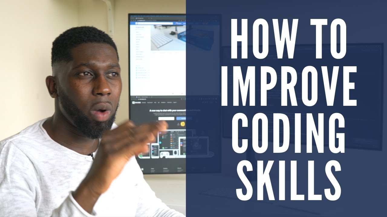 How To Improve Your Coding Skills In 2020