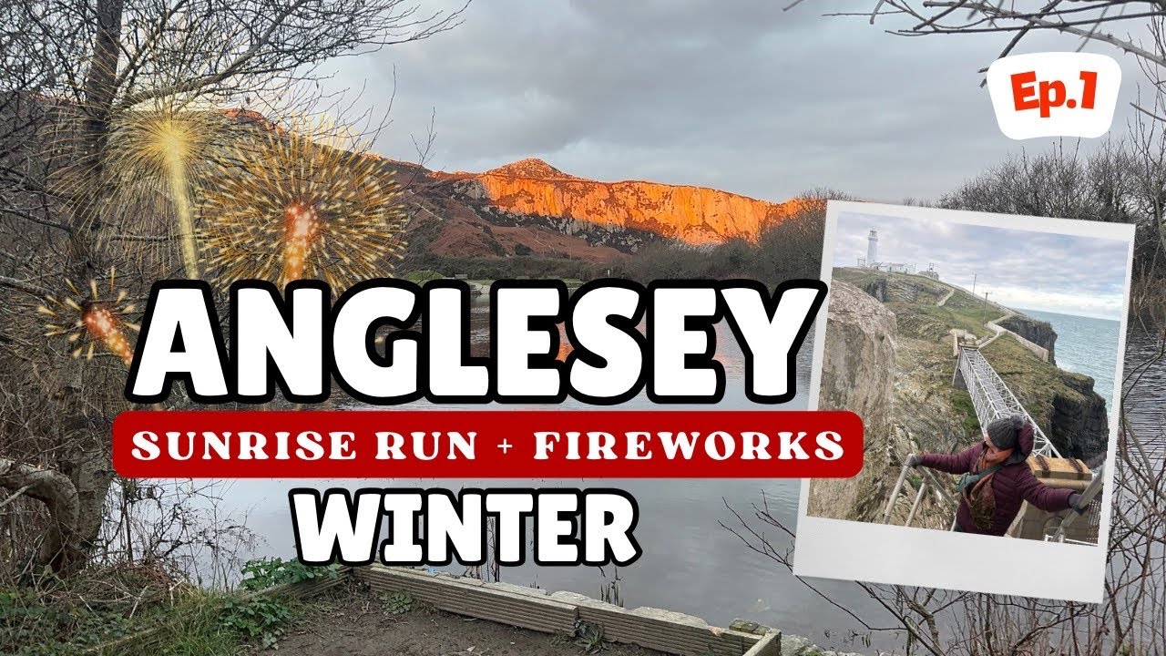 Anglesey in Winter: Sunrise Run to the Lighthouse,New Year’s Eve Fireworks (Holyhead & South Stack)