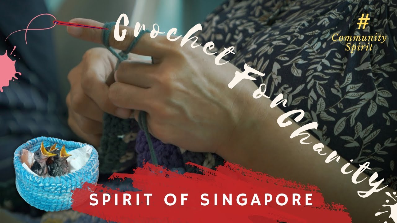 CROCHETING FOR CHARITY | Spirit of Singapore | Ep 1