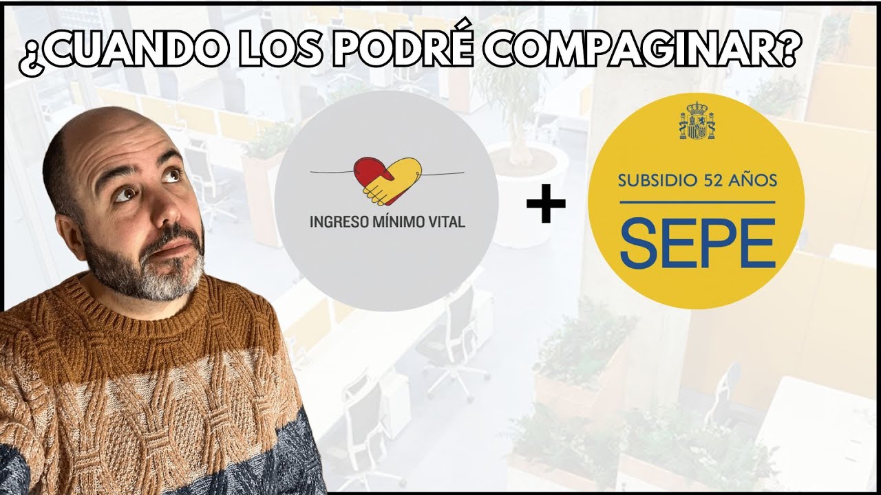 Subsidio52 e IMV | 2 Años para poder COBRAR los Ambos 😮😲 Caso PRÁCTICO con Cuantias
