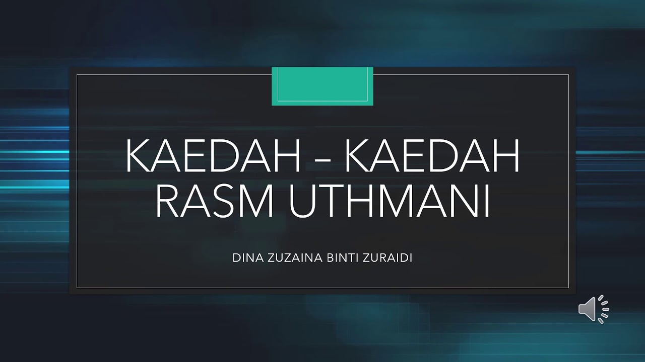 Kaedah Rasm Uthmani