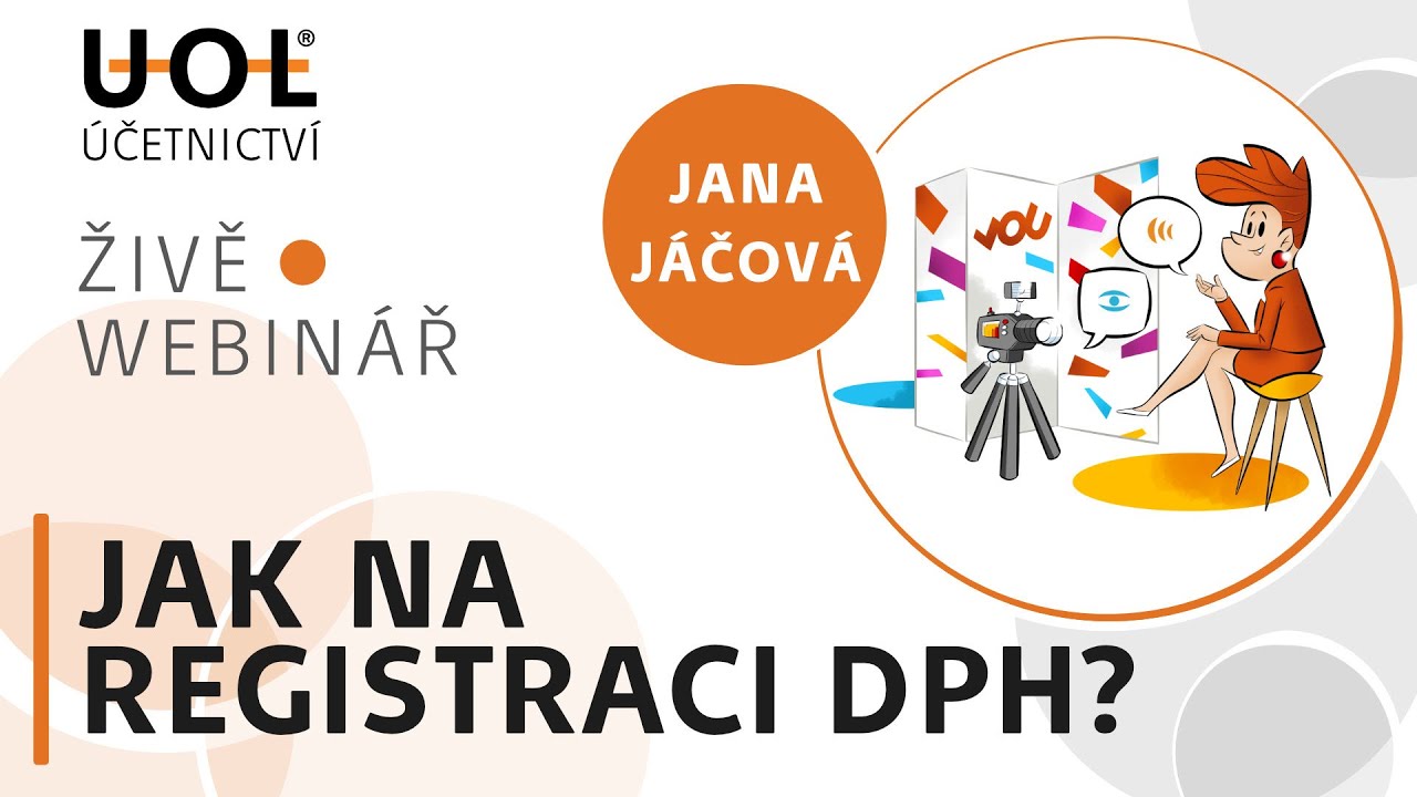 JAK NA REGISTRACI DPH? | UOL Webinář 🔴
