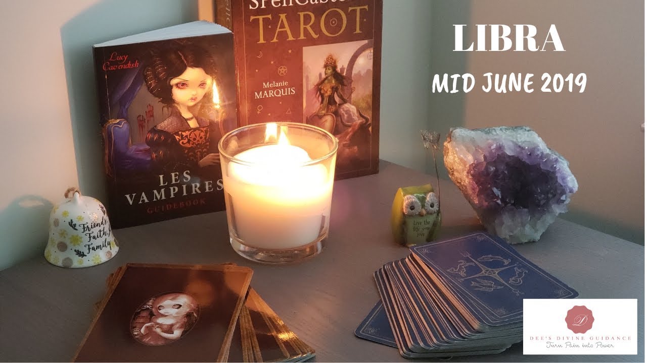 LIBRA MID JUNE 2019 Tarot~ Damn!  Spirit Takes Control of this Reading!