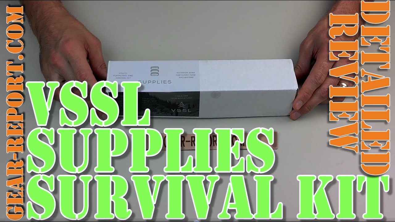 VSSL Supplies Survival Kit Detailed Review - Gear-Report.com