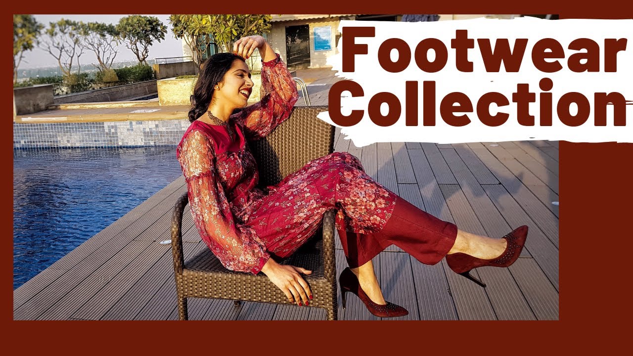 My Footwear Collection | What Shoes to Wear with diff. Outfits?