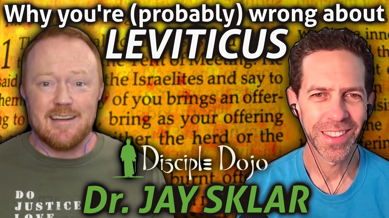Why Leviticus Matters! (a discussion with Dr. Jay Sklar)