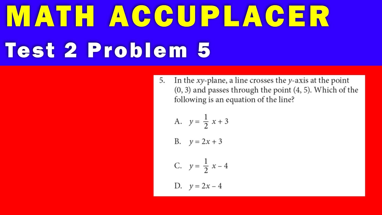 Математика Accuplacer - Тест 2, Задача 5