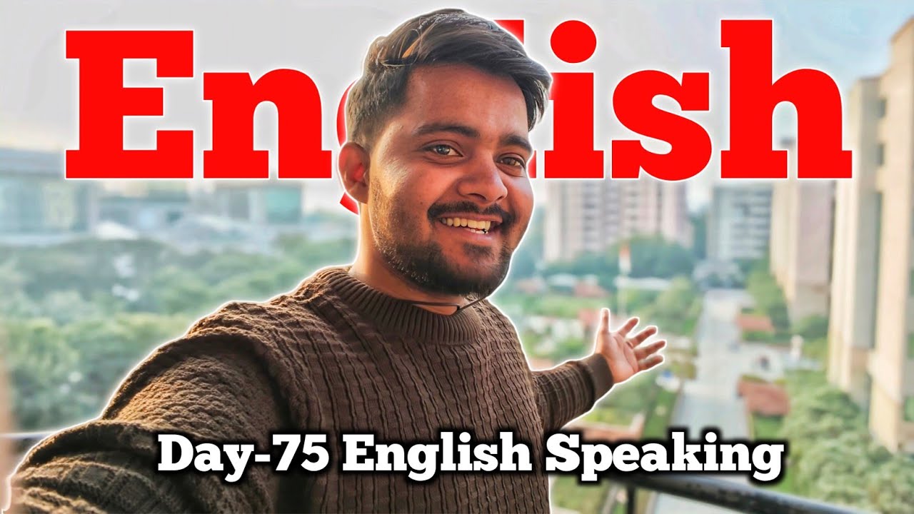 DAY-75/100 English Speaking Practice | English Speaking Challenge 