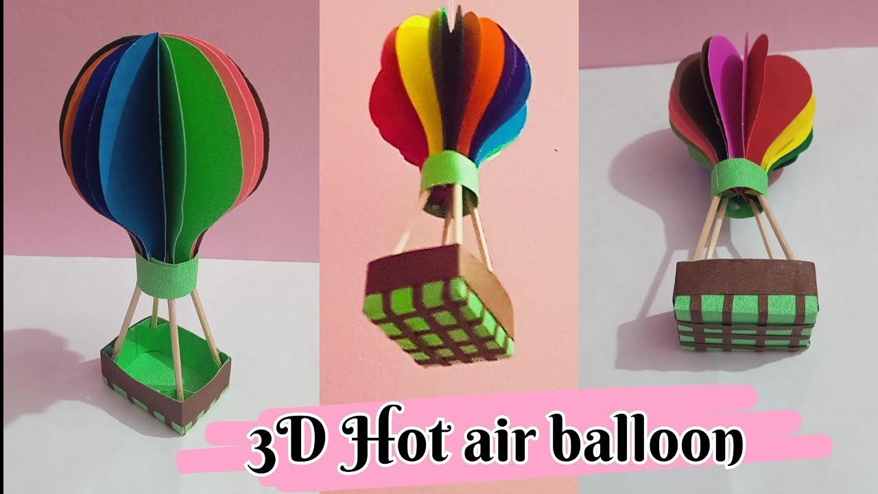 3D hot air balloon making idea by paper, DIY  #craft #art 🤔🤔.