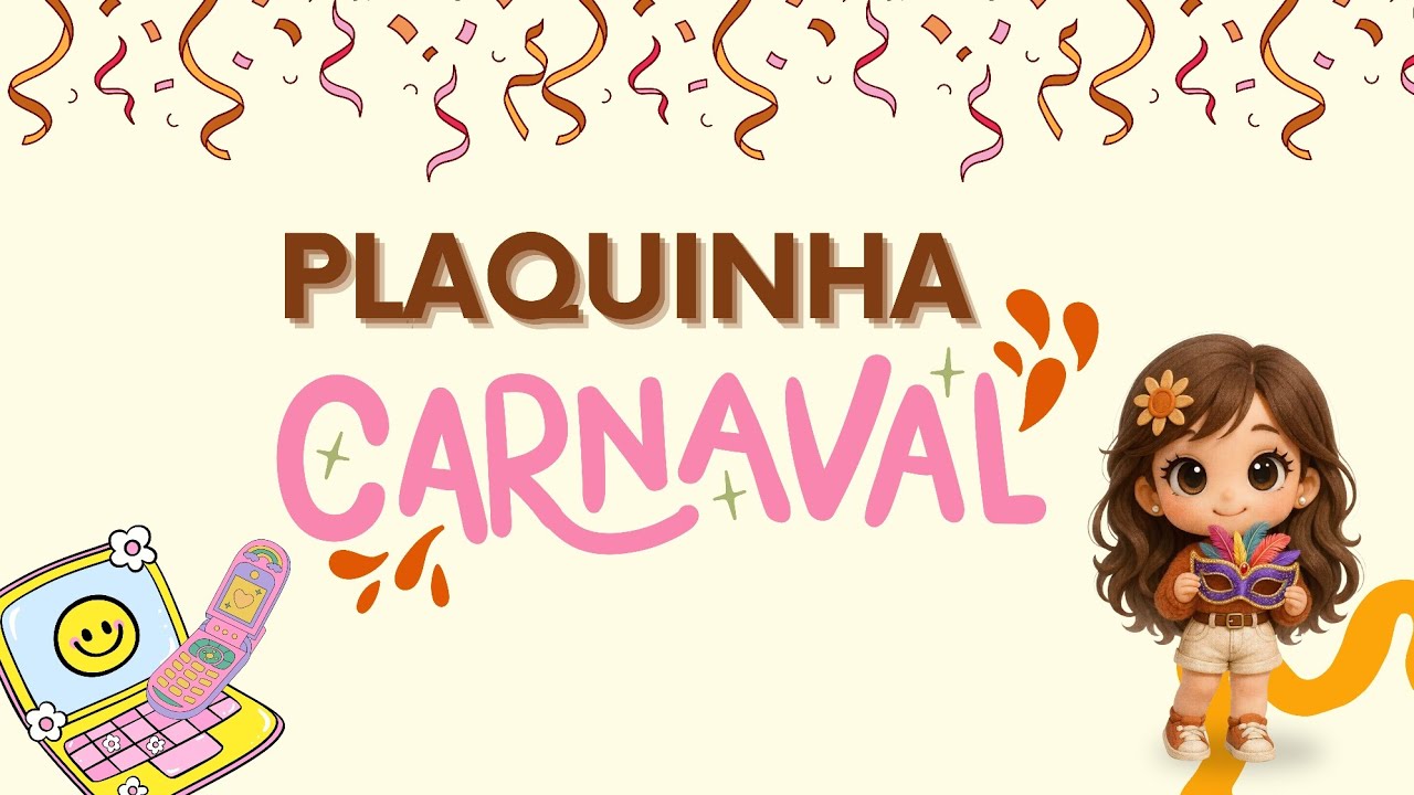 PLAQUINHAS DE CARNAVAL 2026 ARTE NO CANVA 