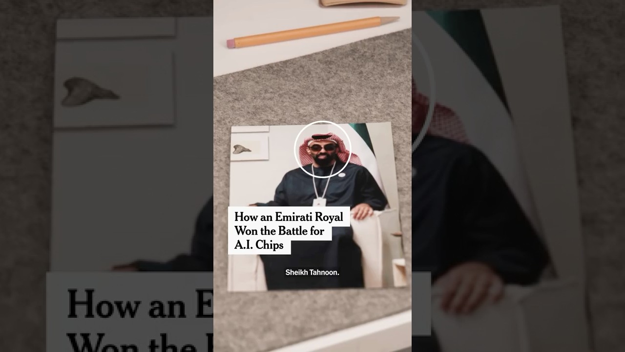 How an Emirati Royal Won the Battle for A.I. Chips
