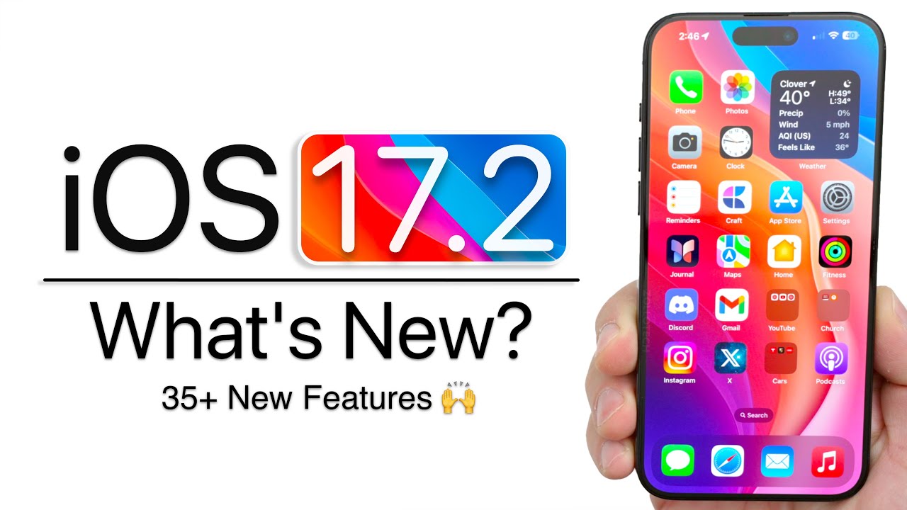 iOS 17.2 is Out! - What's New? (35+ New Features)