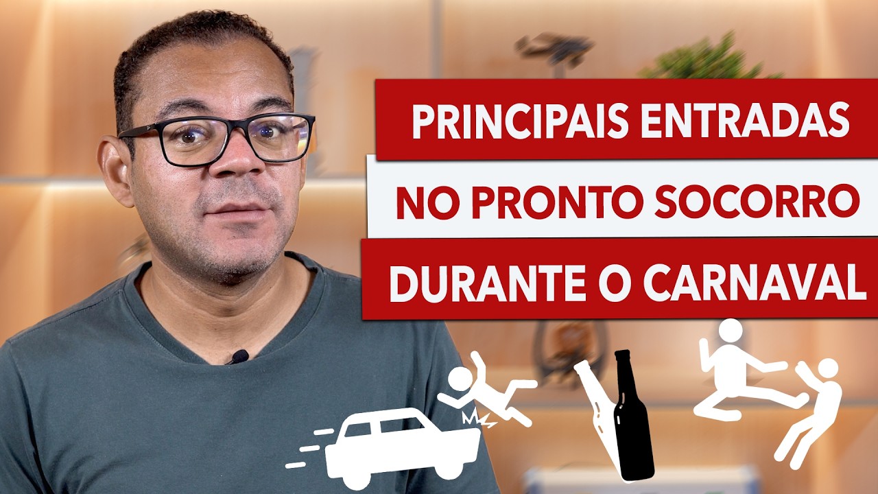 3 PRINCIPAIS OCORRÊNCIAS NO PRONTO SOCORRO DURANTE O CARNAVAL
