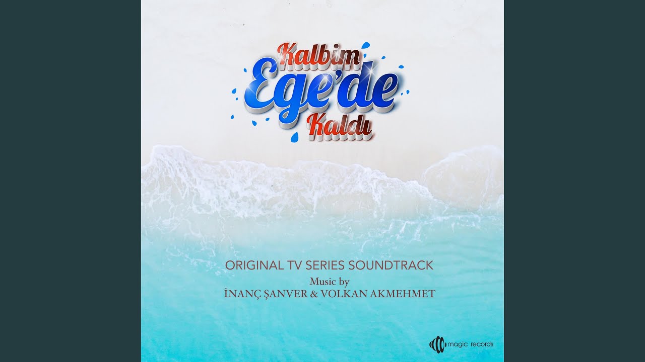 Kalbim Ege'de Kaldı Jenerik (feat. Gülnur Gökçe)