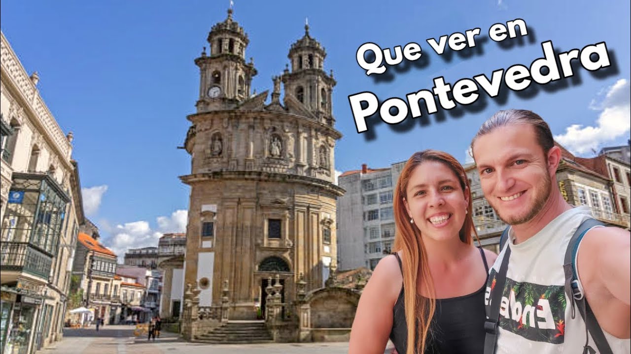 Que ver y hacer en PONTEVEDRA 2026 | Guía de PONTEVEDRA (Galicia - España)