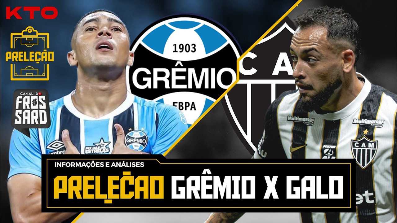 PRELEÇÃO GRÊMIO X ATLÉTICO | BRASILEIRÃO 2026 | 4ª RODADA