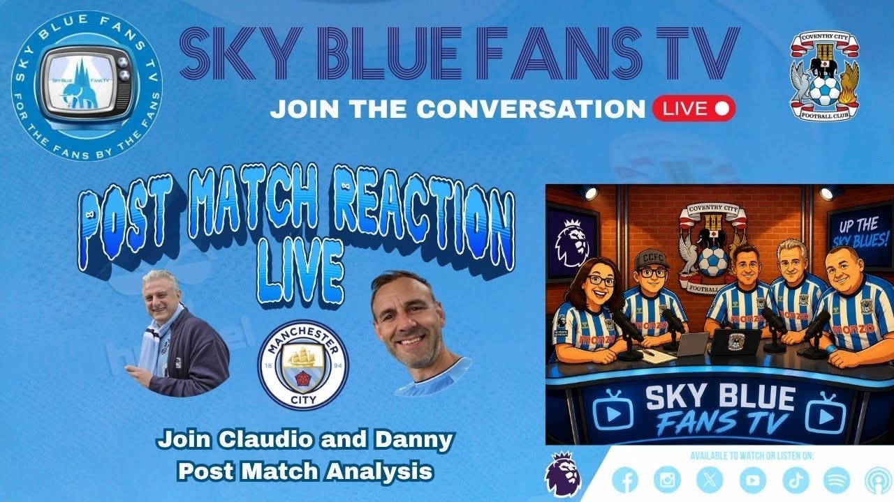 Coventry City FC Podcast | Man City (A) Tactical Analysis