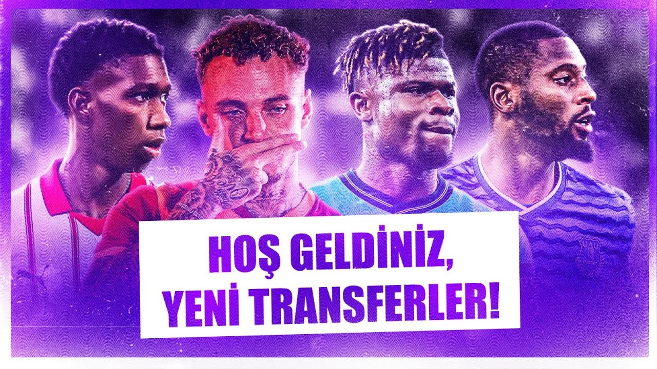 Transfer Ateşi | Noa Lang, Arda Okan, Beto, Oulai, Asprilla, Agbadou, En Nesyri, Lukaku, GS, FB, BJK