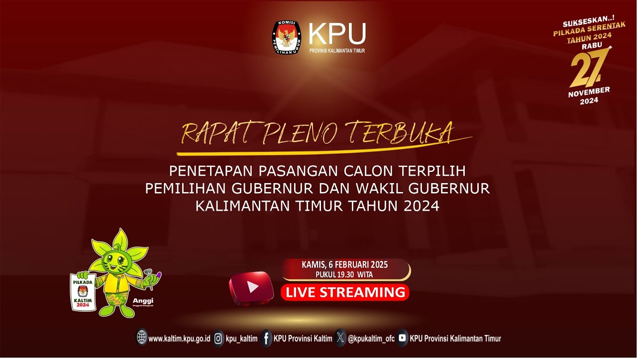 RAPAT PLENO TERBUKA PENETAPAN PASANGAN CALON TERPILIH PILGUB KALTIM TAHUN 2024
