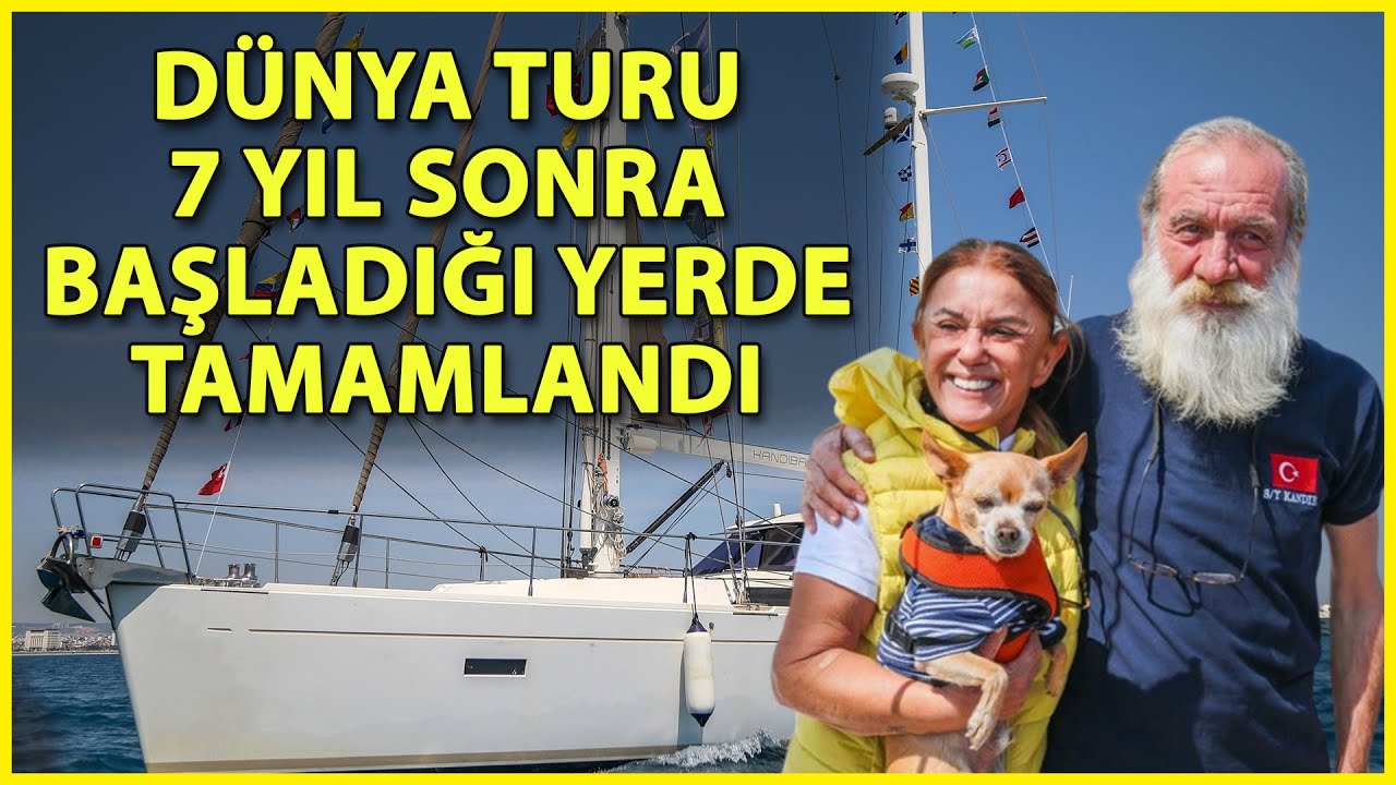 7 Yıl Önce Başlayan Dünya Turu Aynı Noktada Sona Erdi