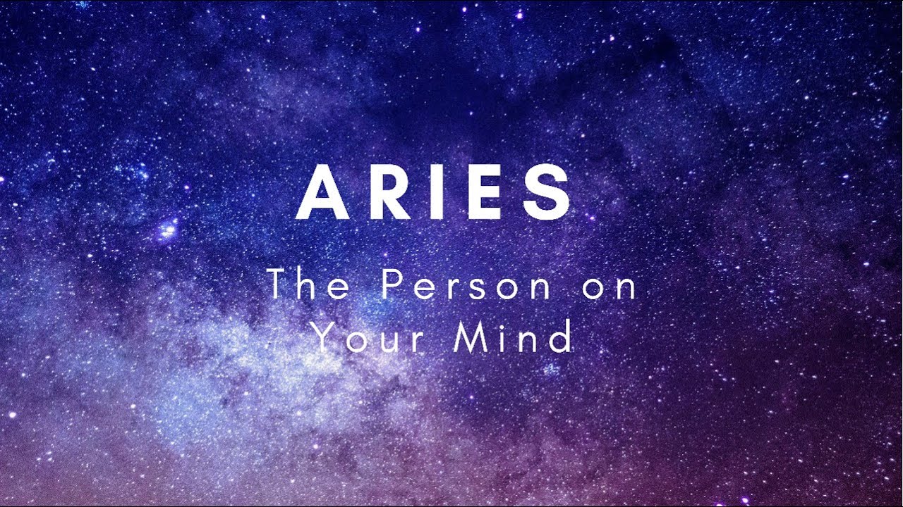 The Person On Your Mind 🤔~ Aries ♈️ You WIll Get Communication From This Person & It Will Be Good!