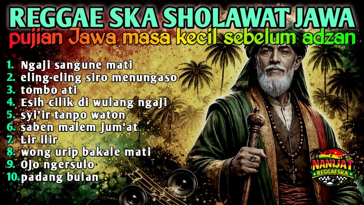 🔴 FULL kompilasi Sholawat Jawa Reggae 2026 | Kenangan Masa Kecil yang Menenangkan