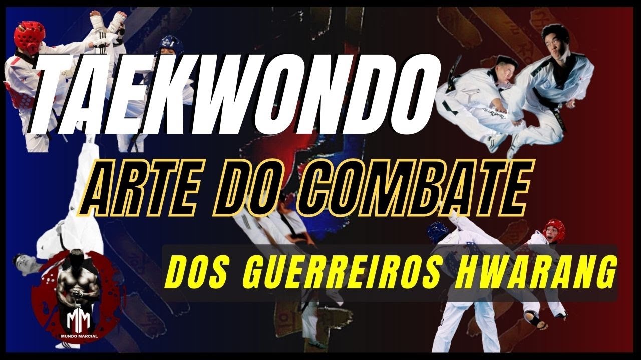 TAEKWONDO ARTE MARCIAL DOS GUERREIROS HWARANG