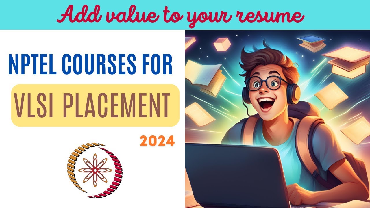 3 NPTEL courses for better vlsi placement #nvidia #coap #vlsi #ccmt #interview #vlsiplacement