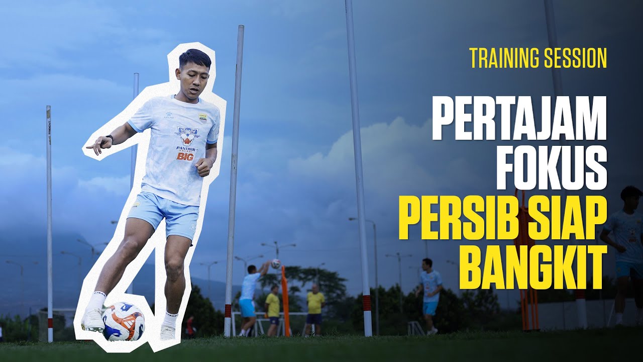 PERSIB Siap Bangkit Hadapi Tantangan Selanjutnya | Training Session