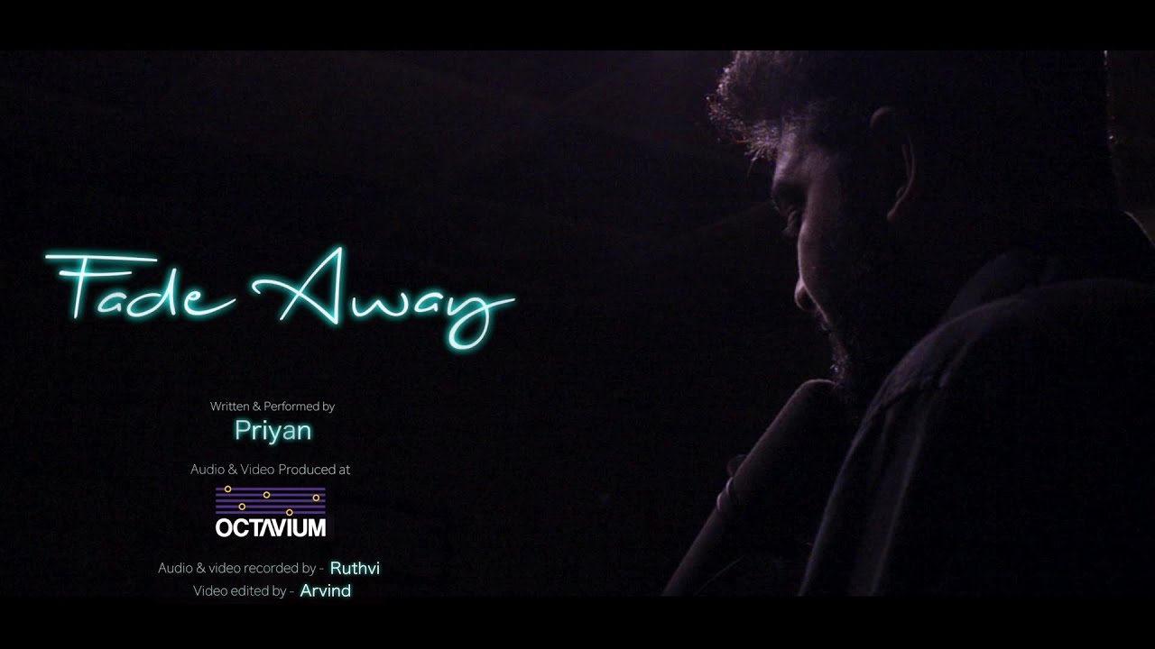 Fade Away - Priyan