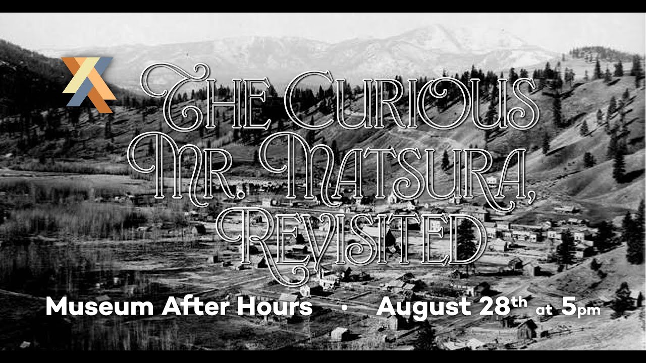 The Curious Case of Mr. Matsura, Revisited (Museum After Hours, August 2025)