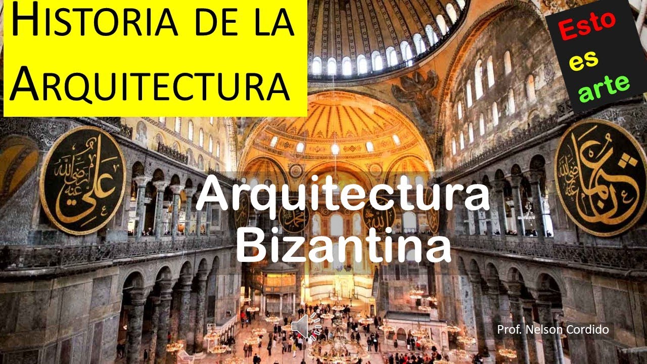 4  Arquitectura Bizantina - La historia de la arquitectura