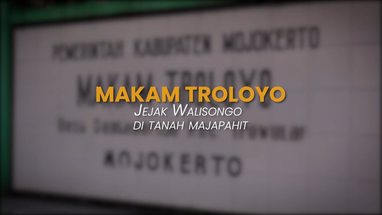 Makam Troloyo: Jejak Walisongo di Tanah Majapahit #Lofidos22 #Arkeohistoria