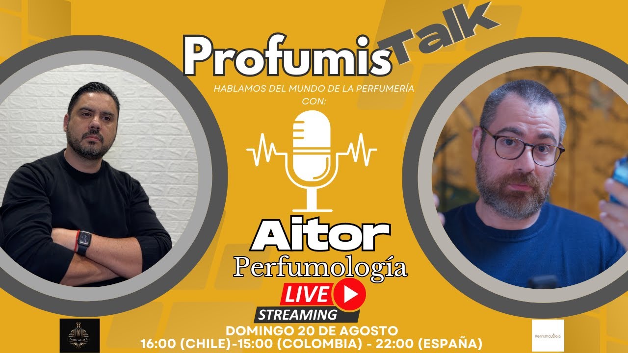 Live🎙️ Profumis Talk #13 con Aitor del canal @perfumologia