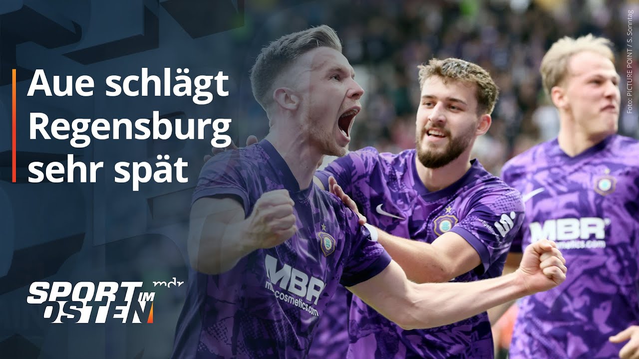 Beben im Erzgebirge - Aue holt dramatischen Sieg gegen Regensburg | MDR