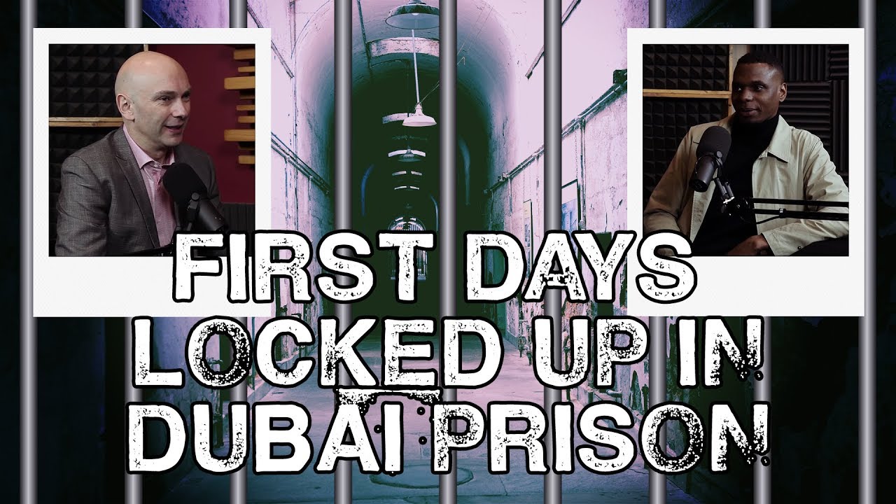 Q262: How Are The First Days In Dubai Prison?