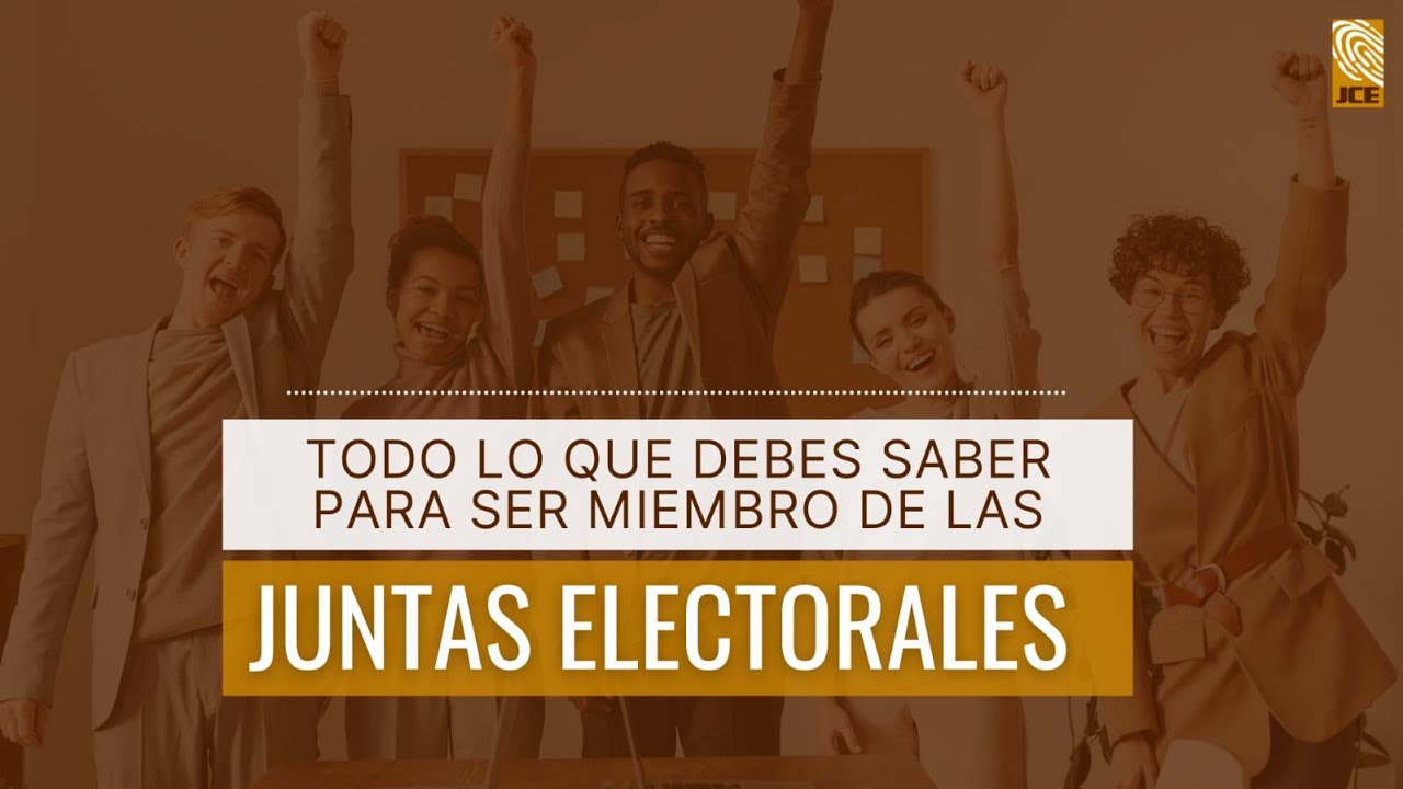 &iquest;Qu&eacute; necesitas para ser miembro de una Junta Electoral?
