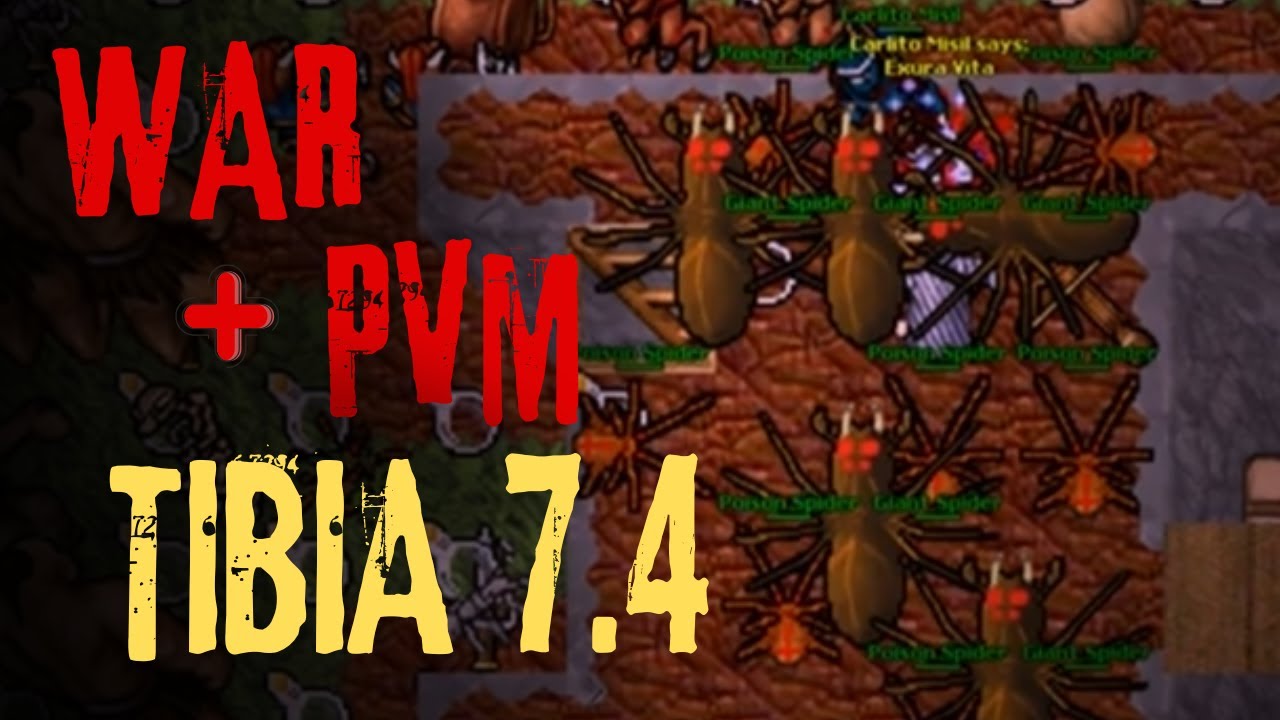 Tibia 7.4 - Miracle / OLD TIBIA WAR AND PVP