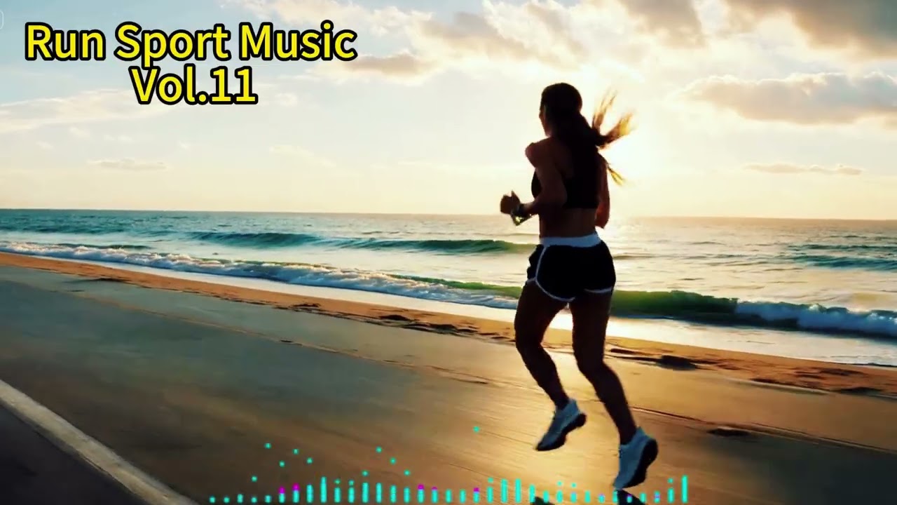Run Sport Music Vol.11 | Upbeat EDM Playlist | Running & Workout Music for Motivation