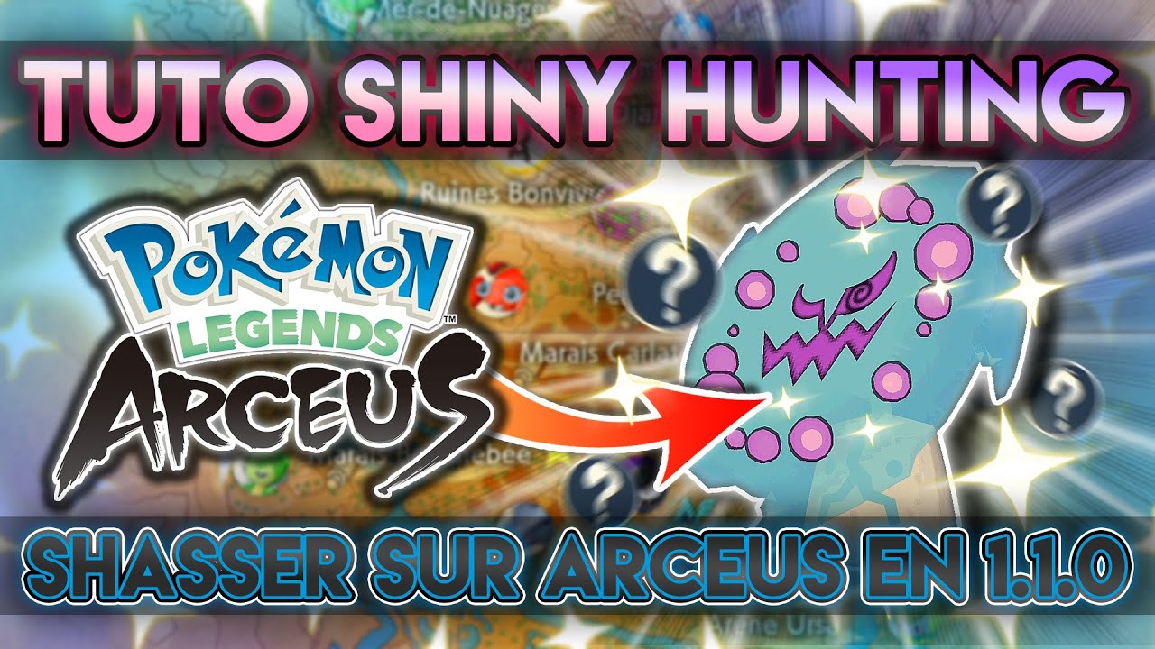 MEGAPPARITIONS, APPARITIONS MASSIVES ET SHINY HUNTING DANS LA 1.1.0 DE LEGENDES POKEMON ARCEUS