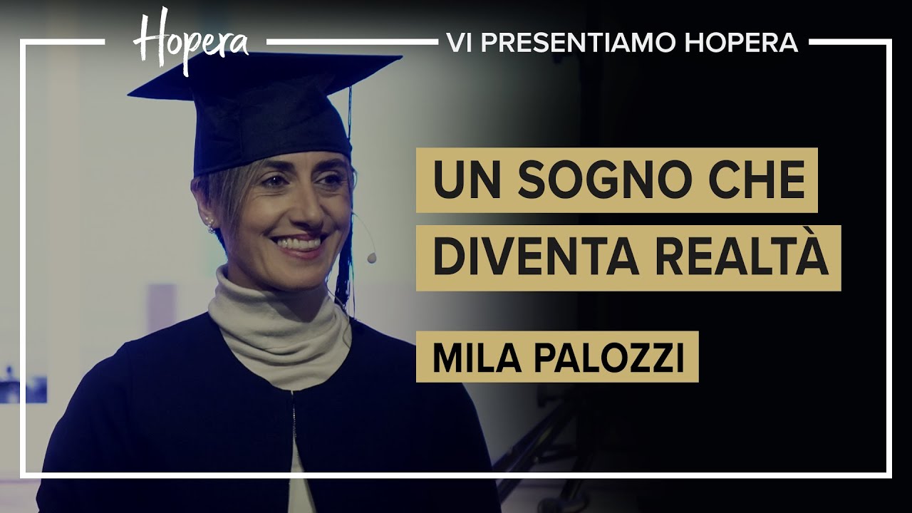 Un sogno che diventa realtà | Mila Palozzi | Hopera