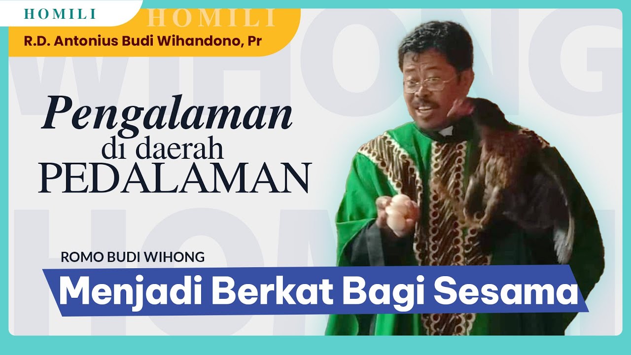KISAH Romo Antonius Budi Wihandono di DAERAH PEDALAMAN | 