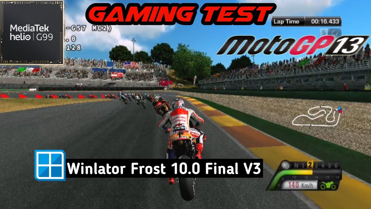 MotoGP 13 | Vortek + DXVK | Winlator Frost 10 Final V3 | Mediatek Helio G99 Test