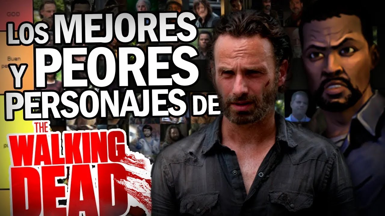 Los mejores personajes de THE WALKING DEAD | LISTA DEFINITIVA