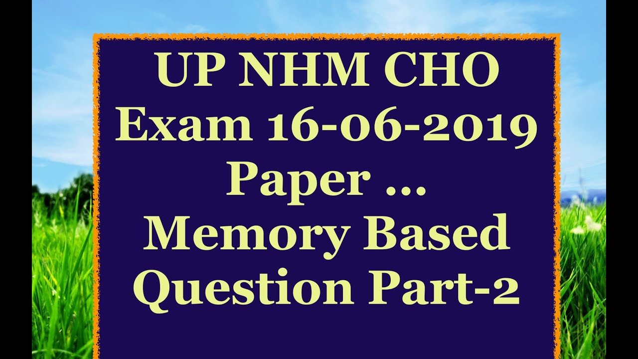 UP NHM CHO Exam Paper Answer Key- Part-2nd  || UP CHO Paper 16.06.19 Answer key ||