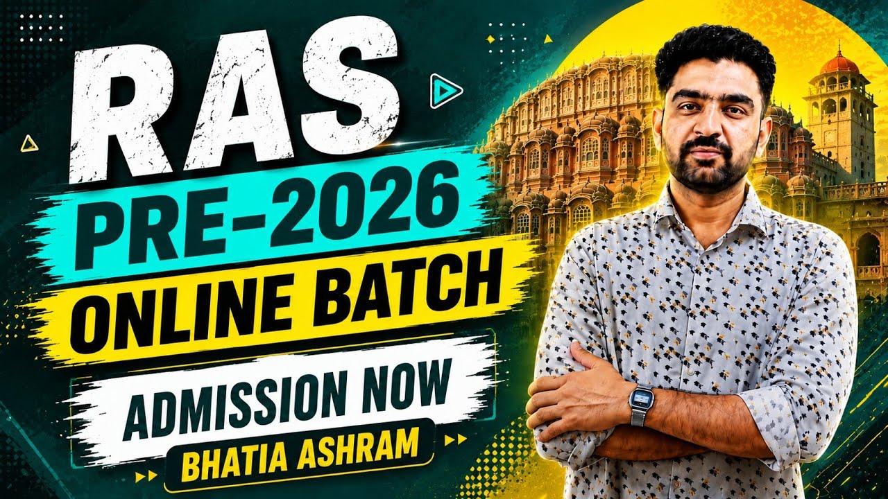RAS Pre Online Batch - 2026 || New Batch || Starts From 04 June, 2026 || Bhatia Ashram || RPSC