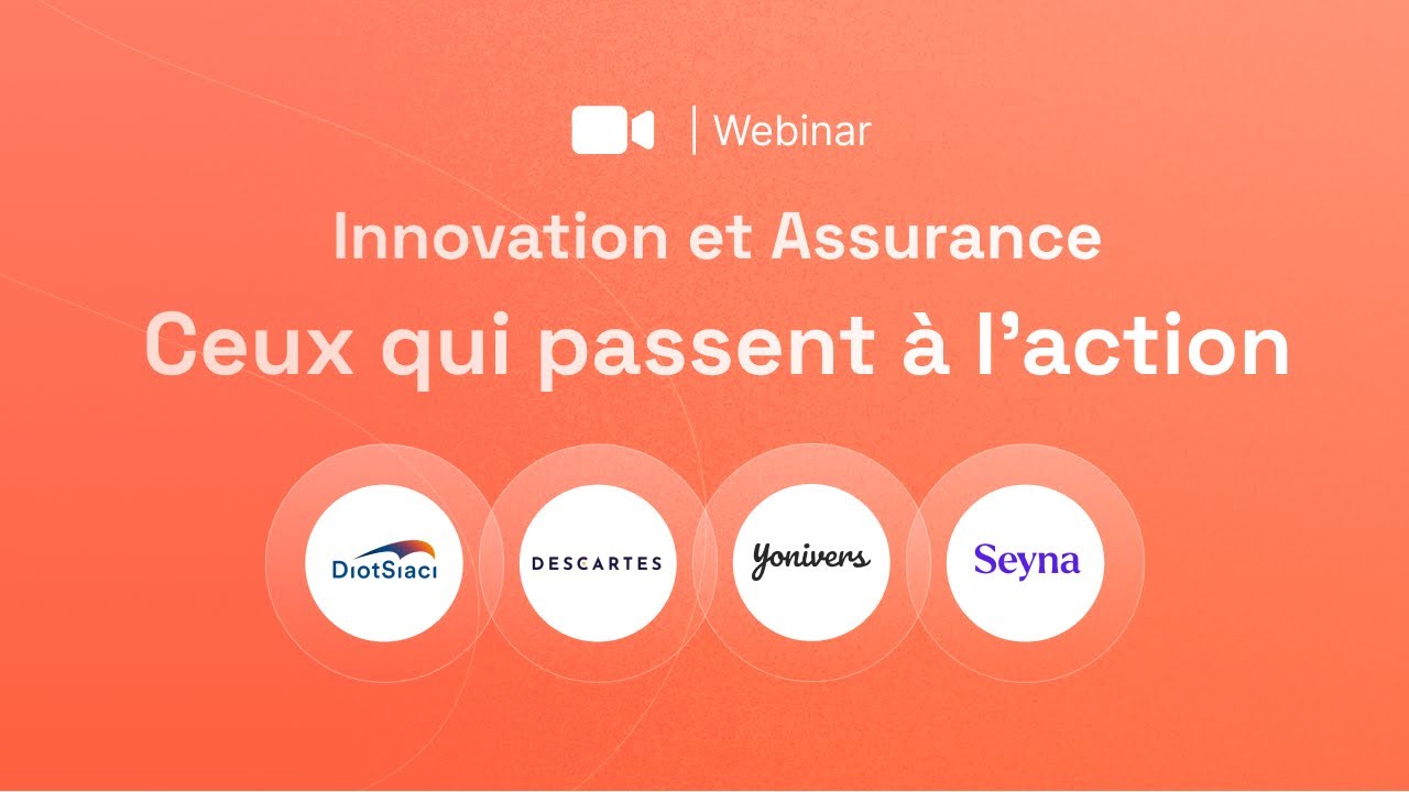 [Webinar] Innovation et Assurance : 